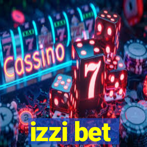 izzi bet